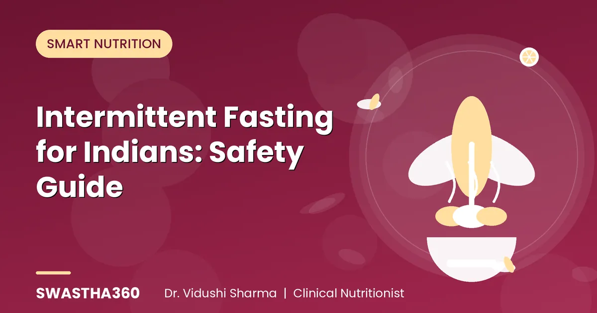 Intermittent Fasting for Indians